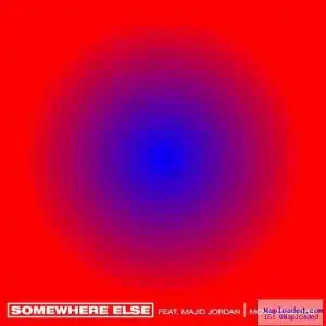 Somewhere Else - Move Together Ft. Majid Jordan